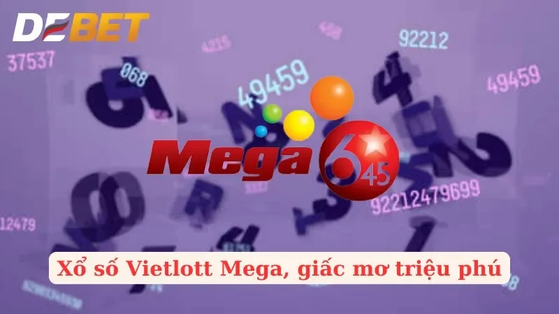 Xổ số Vietlott Mega 6/45